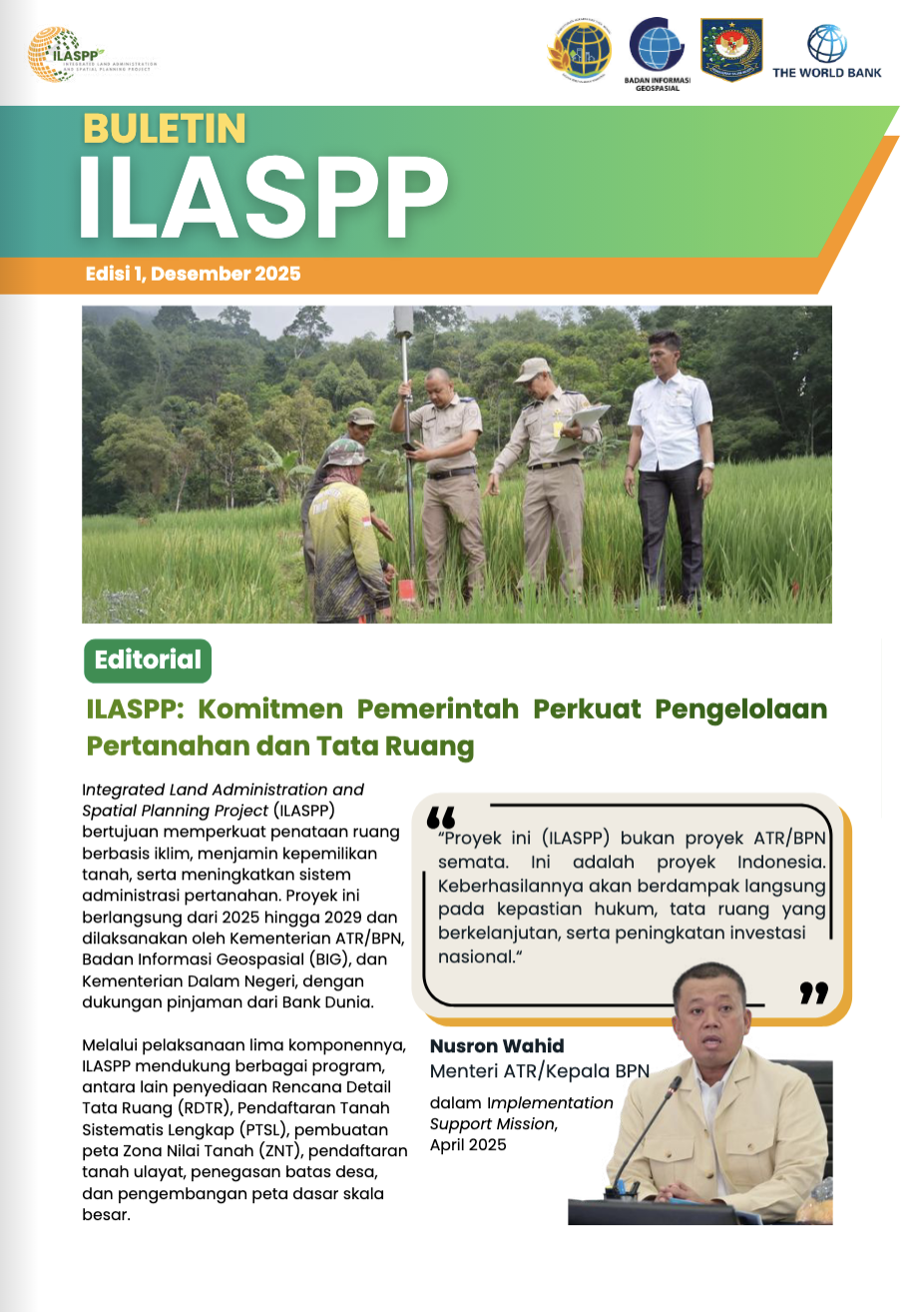 Komitmen Pemerintah Perkuat Pengelolaan Pertanahan dan Tata Ruang [Vol 1]
